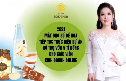 Mật ong Bồ Đề Hoa tiếp tục triển khai hỗ trợ vốn 5 tỉ đồng cho giáo viên kinh doanh